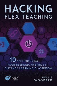 bokomslag Hacking Flex Teaching