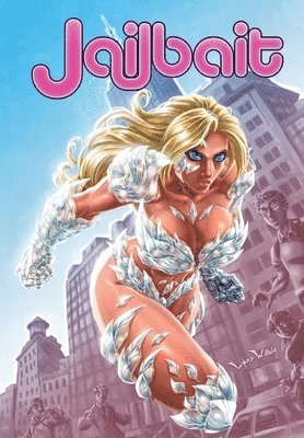 Mary Jo Pehl, Cw Cooke - Jailbait, Häftad