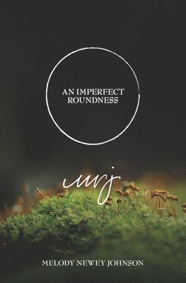 An Imperfect Roundness