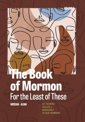 The Book of Mormon for the Least of These, Volume 2 1