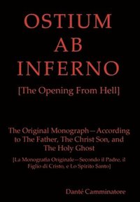 bokomslag OSTIUM AB INFERNO [The Opening From Hell]
