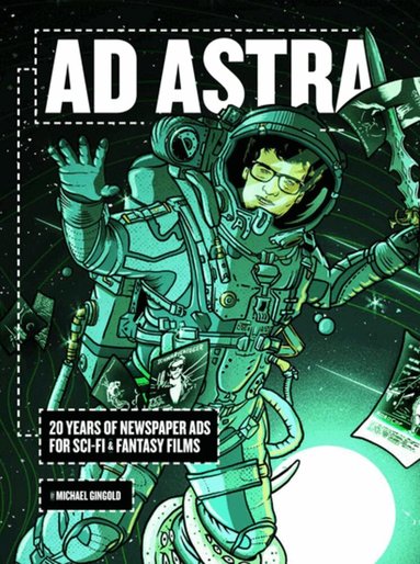 Michael Gingold - Ad Astra, Inbunden