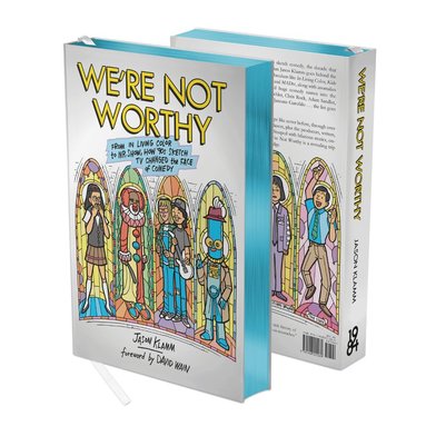 Jason Klamm - We’re Not Worthy, Inbunden
