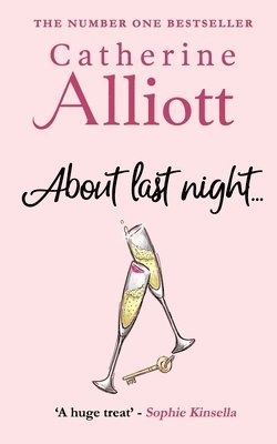Catherine Alliott - About Last Night...., Häftad