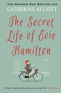bokomslag The Secret Life of Evie Hamilton