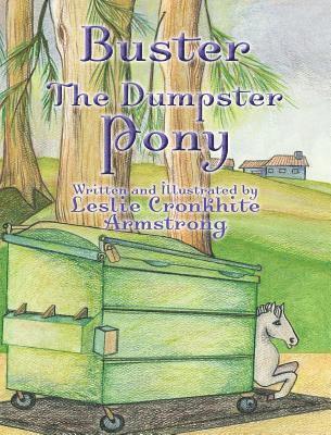 Buster the Dumpster Pony 1
