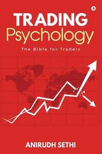 bokomslag Trading Psychology: The Bible for Traders