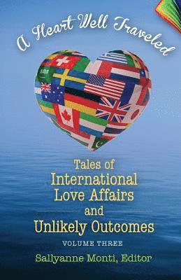 Sallyanne Monti - Heart Well Traveled Vol. 3, Häftad