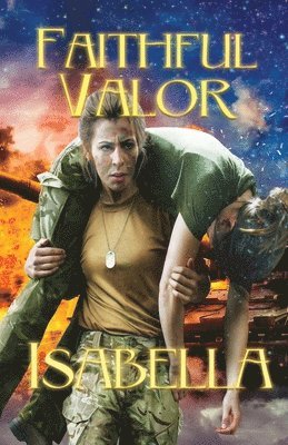 bokomslag Faithful Valor