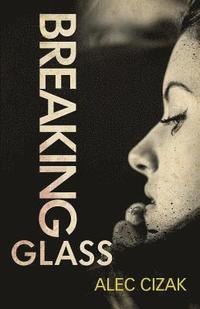 bokomslag Breaking Glass