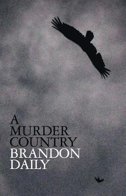 Brandon Daily - Murder Country, Häftad