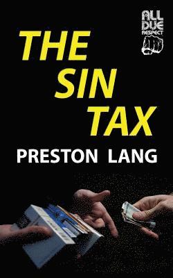 The Sin Tax 1