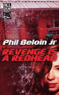 bokomslag Revenge is a Redhead