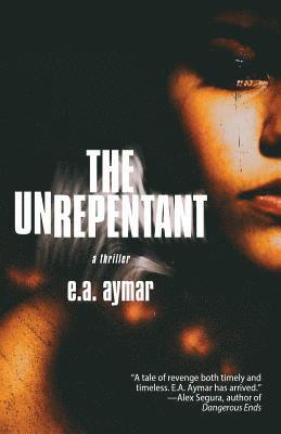 E a Aymar, E. a. Aymar, E.A. Aymar, E. A. Aymar - Unrepentant, Häftad