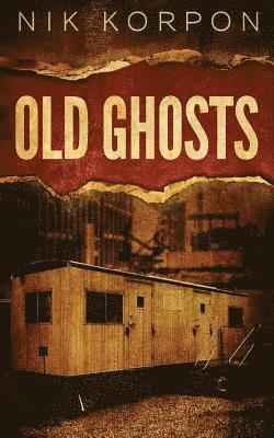 Old Ghosts 1