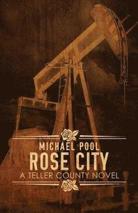 bokomslag Rose City