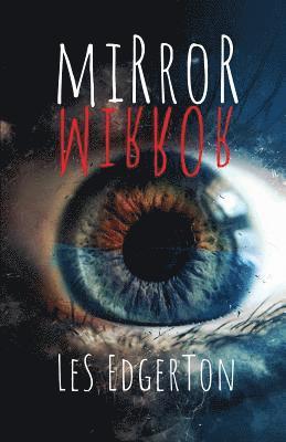 Les Edgerton - Mirror, Mirror, Häftad