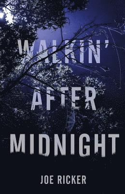 Walkin' After Midnight 1