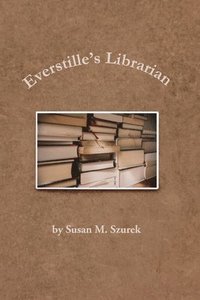 bokomslag Everstille's Librarian