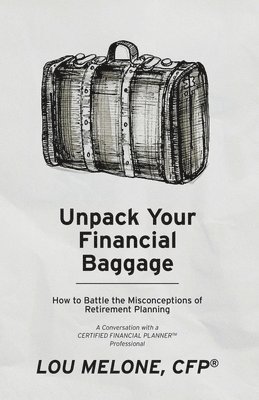 Unpack Your Financial Baggage 1