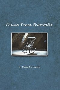 bokomslag Olivia from Everstille