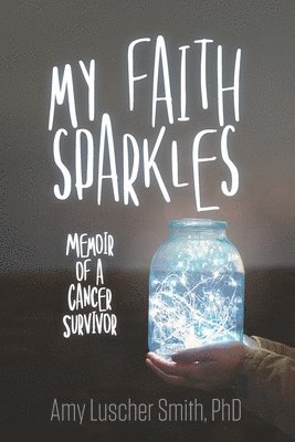 My Faith Sparkles