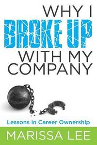 bokomslag Why I Broke Up with My Company
