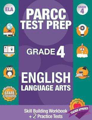 bokomslag Parcc Test Prep Grade 4 English Language Arts: Common Core Grade 4 Parcc, Parcc Test Prep Grade 4 Reading, Parcc Practice Book Grade 4, Common Core Wo