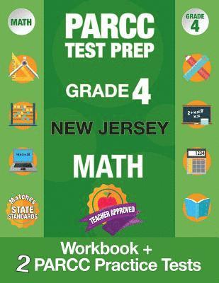 Parcc Test Prep Grade 4 New Jersey Math: Workbook and 2 Parcc Practice Tests, Parcc Test Prep Grade 4 New Jersey, Parcc Test Prep Grade 4 for Nj, Comm 1