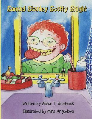 Alison T. Broderick - Samuel Stanley Scotty Snight, Häftad