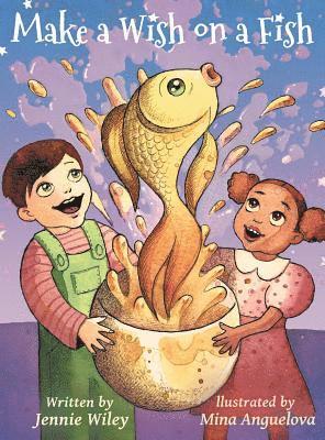 Jennie Wiley - Make A Wish On A Fish, Inbunden