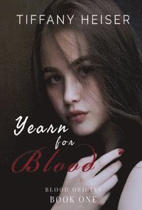 bokomslag Yearn for Blood