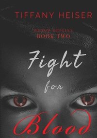 bokomslag Fight for Blood