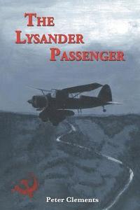 bokomslag The Lysander Passenger