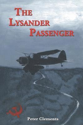 bokomslag The Lysander Passenger