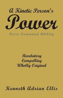 Kinetic Person's Power