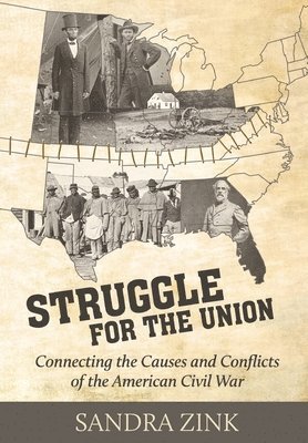 Sandra Zink - Struggle for the Union, Häftad