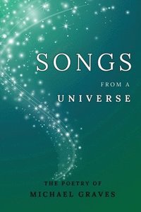 bokomslag Songs From a Universe