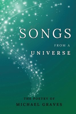 Michael Graves - Songs From a Universe, Häftad