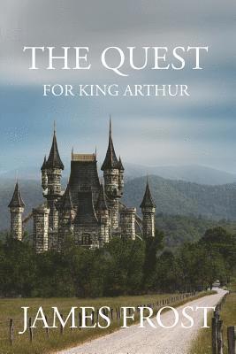 The Quest for King Arthur 1