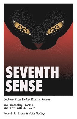 John Wooley, Robert A Brown - Seventh Sense, Häftad