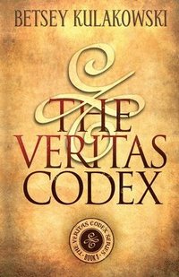 bokomslag The Veritas Codex