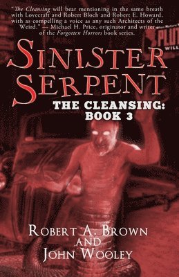 Sinister Serpent: The Cleansing: Book 3 1