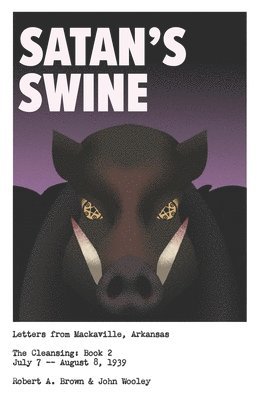 Satan's Swine: The Cleansing: Book 2