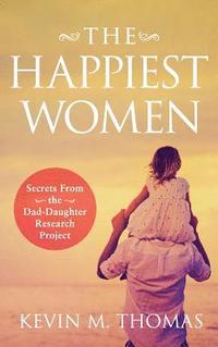 bokomslag The Happiest Women