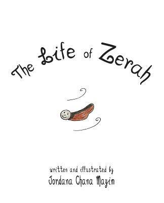 The Life of Zerah 1