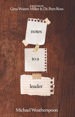 Notes to a Leader 1
