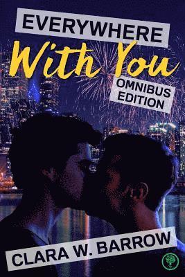 bokomslag Everywhere with You (Omnibus Edition): A Midwestern Gay Romance