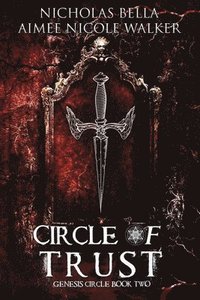bokomslag Circle of Trust