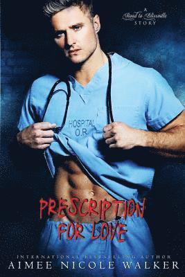 bokomslag Prescription for Love